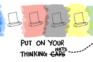 What does it mean to put on a thinking hat?