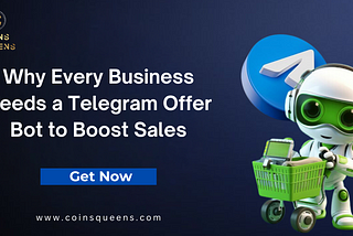 Why Every Business Needs a Telegram Offer Bot to Boost Sales