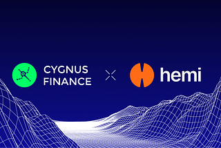 Cygnus Collaborates with Hemi to Expand Yield Opportunities for LSTs and LRTs
