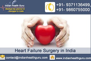 Heart Treatment in India by Qualified and Experienced Cardiac Surgeons