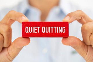 Quiet Quitting