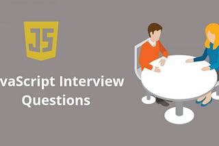 10 Interview Questions
Every JavaScript Developer Should Know
