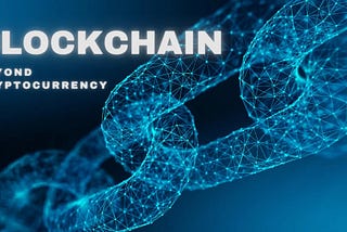 Blockchain Beyond Cryptocurrency: Transforming Fintech with Innovation