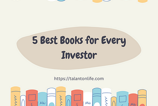 5 Best Books for Every Investor