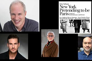 Eric Schorr’s ‘New York Pretending To Be Paris’ podcast featuring baritone: Michael Kelly poets…