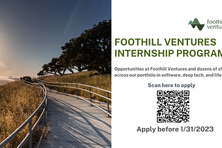 Launching Foothill Ventures 2023 Internship Program