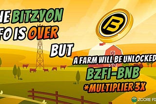 Farm BZFI/BNB activated…