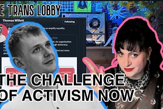 The Challenge To Activism Now and How to Fight Prejudice (With Thomas Willett)