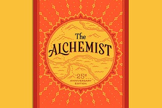 The Alchemist by Paulo Coelho (Review)