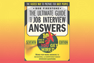 The Ultimate Guide To Job Interview Answer