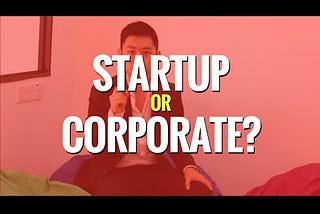 Through the looking glass: Start-ups Vs big corporate