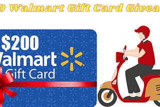 Get Walmart Free Gift Card Giveaway