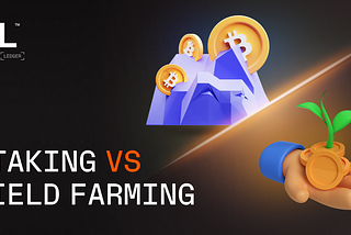 Staking vs Yield Farming