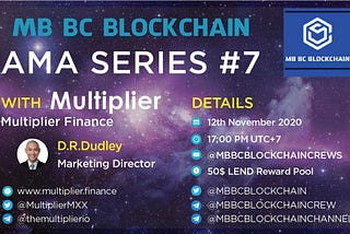 💹MB Blockchain community VN AMA with Multiplier Finance💹