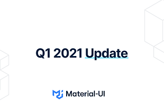 Q1 2021 Update