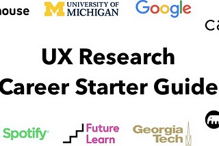 UX Research Career Starter Guide