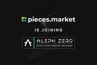 Luxury RWA are coming to Aleph Zero with pieces.market