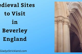 Medieval sites to visit in Beverley England next to image of one of the central nave piers. At the top of the pier is a carving of an angle playing an instrument, one of the series in the Minster.