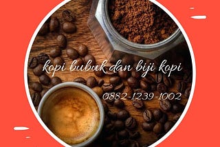 PALING AMANAH0882–1239–1002 Kopi Bubuk Dan Biji Kopi Pilihan Di Semarang,biji kopi robusta,manfaat…