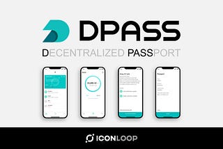 ICONLOOP launches ‘DPASS’, Blockchain-based Identity Authentication Service