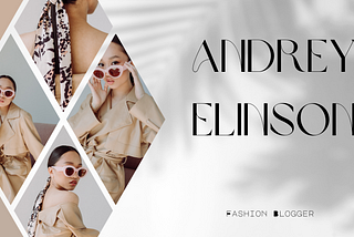 The Fashion Maven: Andrey Elinson Journey to Style Stardom | Breaking News In Dubai
