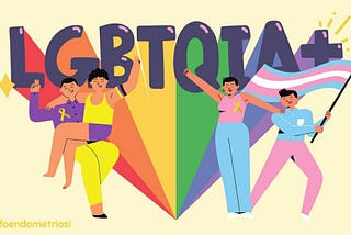 Descrizione immagine: Sullo fondo la sigla LGBTQIA+ con i colori dell’arcobaleno e in primo piano delle persone della comunità con indosso il fiocco giallo simbolo dell’endometriosi per rivendicare il diritto all’inclusività