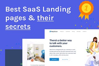 The Best SaaS Landing page examples I’ve seen (+ their secrets for conversion)