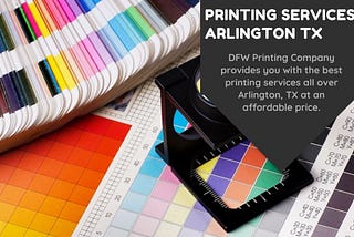 Printing Company Arlington TX | DFW Printing Company