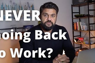 Will you be working from home FOREVER?