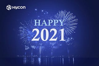 Hycon, New Year’s Greetings of 2021