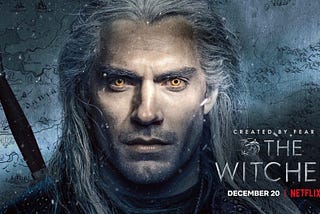 “ Toss a coin to your Witcher “ Love & Hate for Netflix’s The Witcher