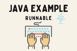Runnable in Java Example