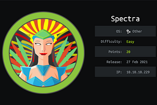 Spectra — HackTheBox Walkthrough