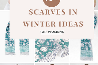 Scarves in winters