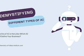 Demystifying Different Forms of AI: From Narrow to General