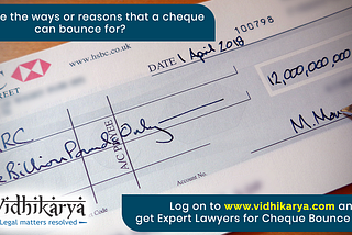 What Are The Charges In Case Of A Cheque Bounce?