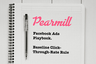 Facebook Ads Baseline Click Through Rate Rule