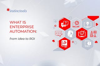 What is enterprise automation: from idea to ROI