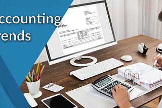 Latest cloud-based accounting trends