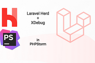 Debugging in PHPStorm 2024 with Laravel Herd — You don’t need Pro