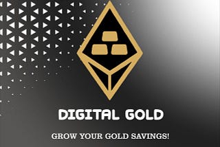 Cryptocurrency’s Golden Ticket: The Promise and Potential of Gold-backed Digital Assets