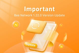 【Important】1.22.0 Update: Step into Bee Pay