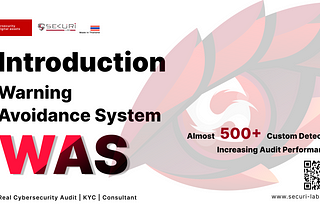 Introduction WAS to upgrading smart contract audit performance