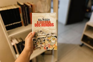 [Resenha] A Guerra dos Mundos — H. G. Wells