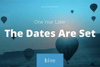 One Year Later — the Dates Are Set