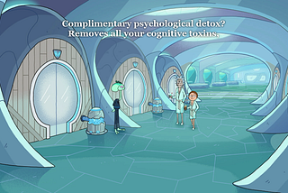 “Cognitive toxins” in Rick and Morty