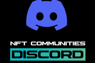 If you are new to the NFT communities you might be curious about Discord.