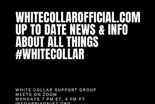 White Collar Support Group™️. Start Here™️ WhiteCollarOfficial.com,