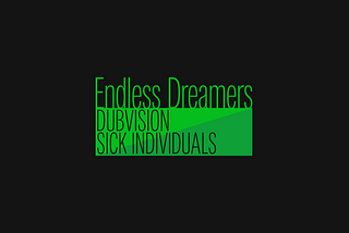 DUBVISION and SICK INDIVIDUALS「Endless Dreamers」：爽快感を残すシンセサイザー・サウンド、胸を締めつけるメロディの流れ