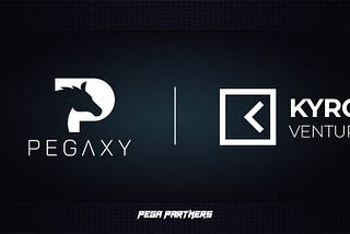 Kyros Ventures Invests in Pegaxy